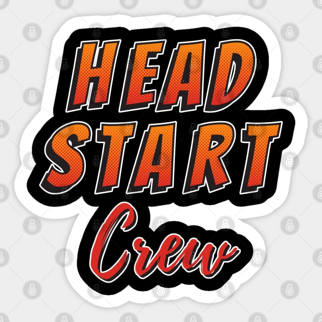 Head Start Crew Teacher Childhood Education Sticker by JB.Collection